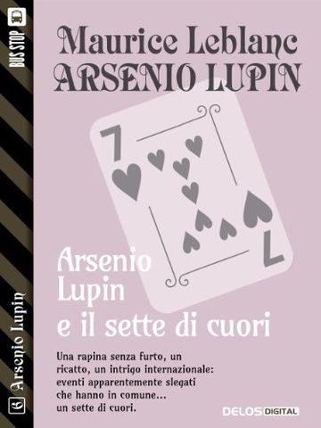 Il sette di cuori (Arsenio Lupin)